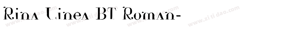 Rina Linea BT Roman字体转换